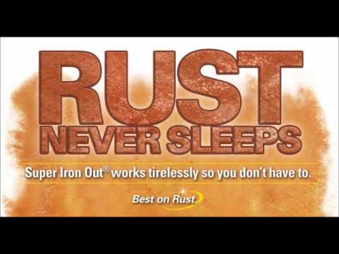 Super Iron Out - Rust Radio