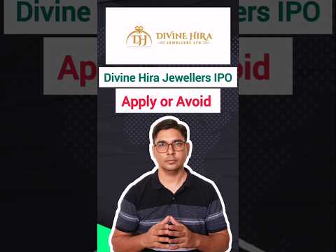 Divine Hira Jewellers IPO apply or avoid #shorts