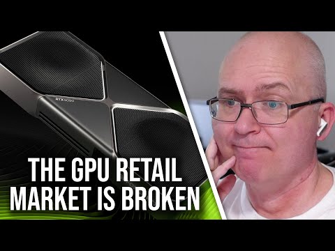 The GPU Retail Market Is Broken - And Needs Total Reform