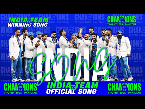 INDIA Team WINNING Song for Champions Trophy 2025 | Champions Trophy 2025 Song