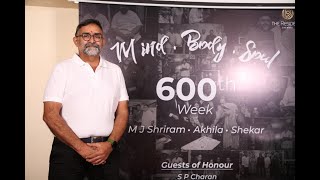 M. J. Shriram Completed 600 Weeks of Singing SPB Songs in “Mind Body Soul” Show in Hotel | POCOFY