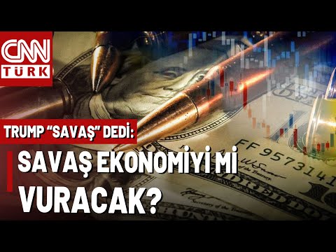 Trump "Savaş" Dedi, Piyasalar Ne Olur? Roketler Küresel Ekonomiyi Mi Vuracak?