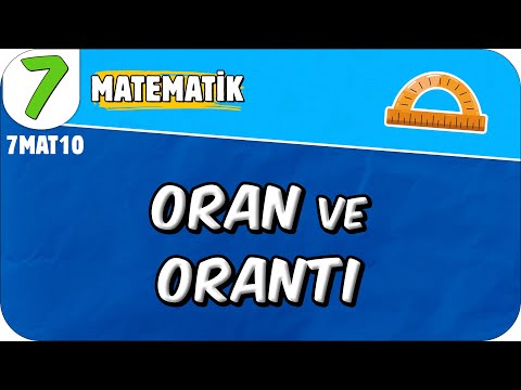 Oran ve Orantı 📘 7MAT10 #2025