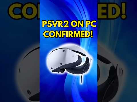 PSVR2 Coming to PC CONFIRMED! #shorts