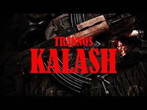 TRANNOS - KALASH - (Official Audio Release)