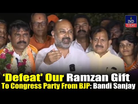 'Defeat' Our Ramzan Gift To Congress Party From BJP: Bandi Sanjay | IND Today