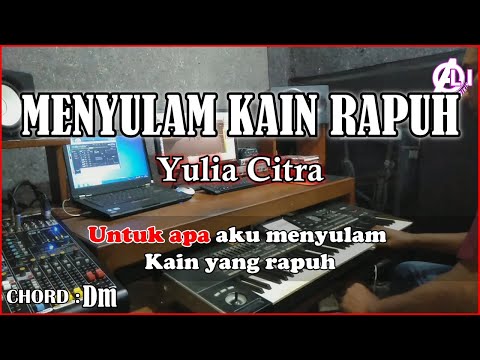 MENYULAM KAIN RAPUH Karaoke Dangdut Korg Pa3x (Chord&Lirik) Rall Dipotong