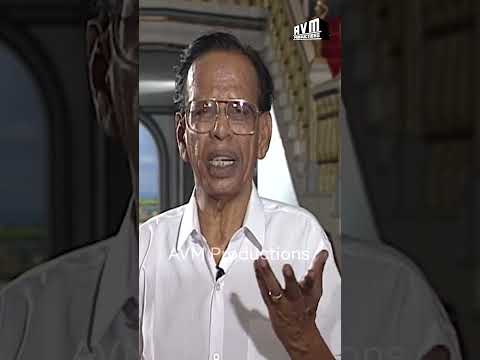 AVM Sir was very mindful of his surroundings- Nagesh