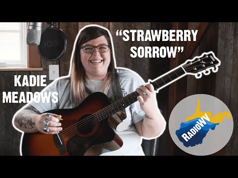 Kadie Meadows - "Strawberry Sorrow"