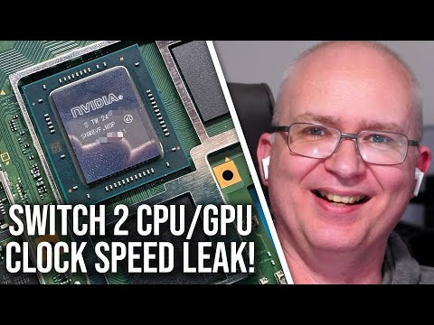 Switch 2 Leaked CPU/GPU Clock Speeds - Are They Accurate?