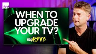 How Long to Keep a TV? Will PS5 Pro Spark 8K Demand? | You Asked Ep. 62