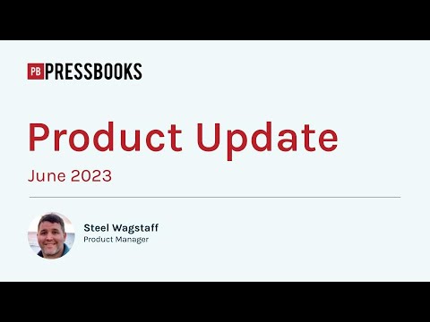 June 2023 Pressbooks Product Update