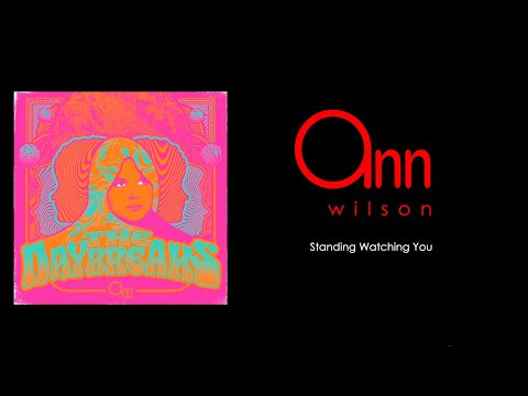 Ann Wilson - Standing Watching You (The Daybreaks)