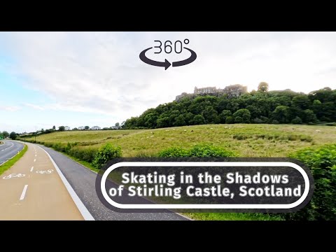 Scotland 360° Views While Inline Skating At The Foot of Stirling Castle