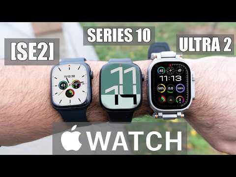 Apple Watch Buying Guide - Series 10 vs Ultra 2 vs SE2. Avoid THIS!