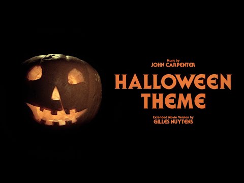 John Carpenter: Halloween Theme [Movie Version Extended by Gilles Nuytens]