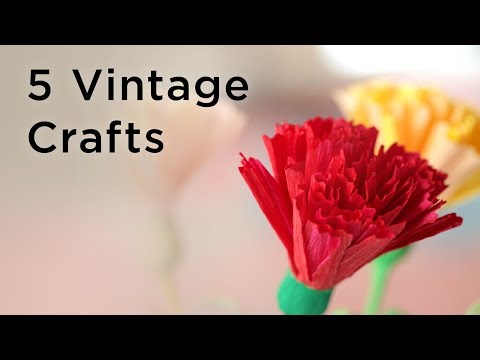 5 Vintage Crafts Anyone Can Make