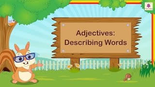 Adjectives - Describing Words | English Grammar & Composition Grade 2 | Periwinkle