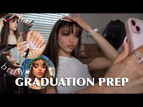 GRADUATION PREP VLOG🎓 || nails, hair, brows