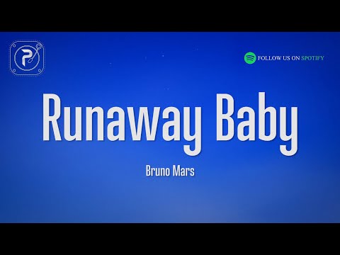 Bruno Mars - Runaway Baby (Lyrics)