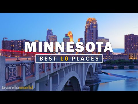 Minnesota Places | Top 10 Best Places To Visit In Minnesota | Travel Guide