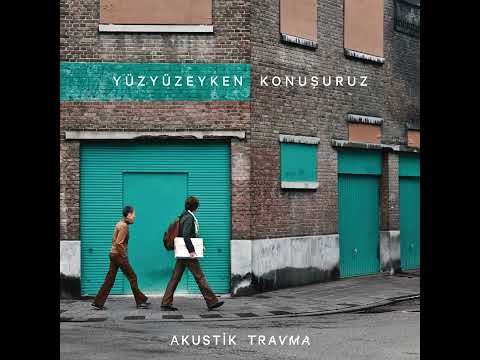 Yüzyüzeyken Konuşuruz - Kadıköy Kızı (Official Audio)