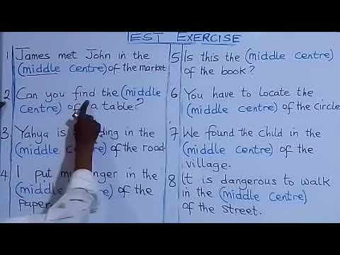 PRACTICAL TEST EXERCISE ON THE USE OF " middle/centre" IN ENGLISH LANGUAGE GRAMMAR