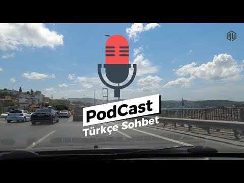 A2 - B1 - PodCast Efremia & Teodora Hanım | Turkish Conversation |  Türkçe Sohbet