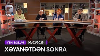 Xəyanətdən Sonra (291-ci Seriyanın müzakirəsi) - 07.02.2025