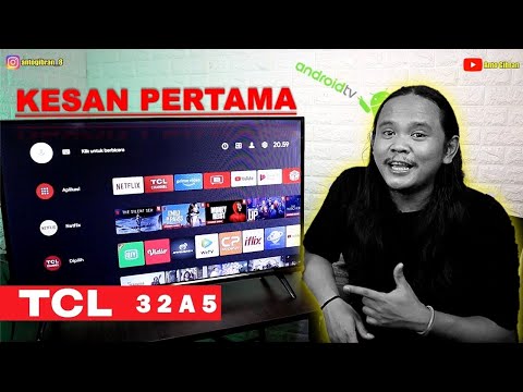 Unboxing & Review Kesan Pertama TCL 32A5