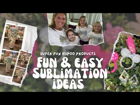 🌟Fun and Easy Sublimation Ideas🌟#Hiipoo #monnersmarket #sublimation #easydiy #diy #diychannel #fun