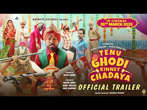 Tenu Ghodi Kinney Chadaya | Official Trailer | Harby Sangha, Raavi Kaur Bal | 28 March 2025