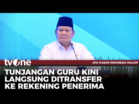 Gak Ribet! Presiden Prabowo Resmikan Mekanisme Tunjangan Guru Langsung di Transfer | AKIM tvOne