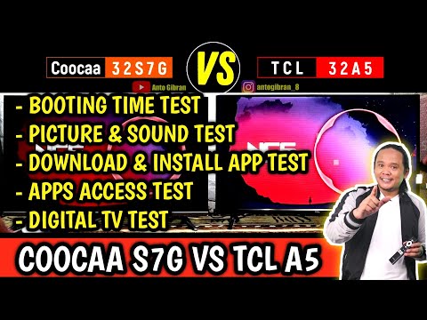 Coocaa 32S7G vs TCL 32A5 II WAJIB TONTON SEBELUM BELI ..!!!