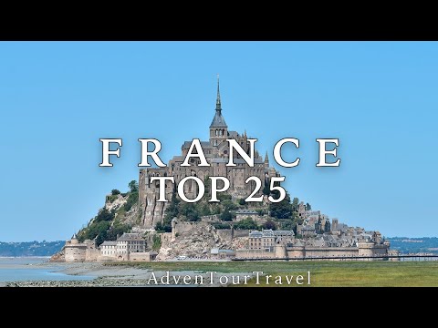 25 Most Beautiful Places in France - Travel Video