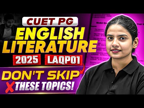 CUET PG English 2025 | Don’t Skip These Topics! | CUET PG 2025 | PW