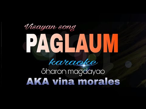 PAGLAUM vina morales karaoke