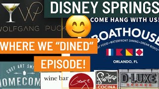 Disney Springs food and cocktails! 2021