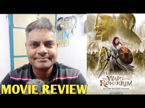 The Lord of the Rings: The War of the Rohirrim - Movie Review (in Hindi)