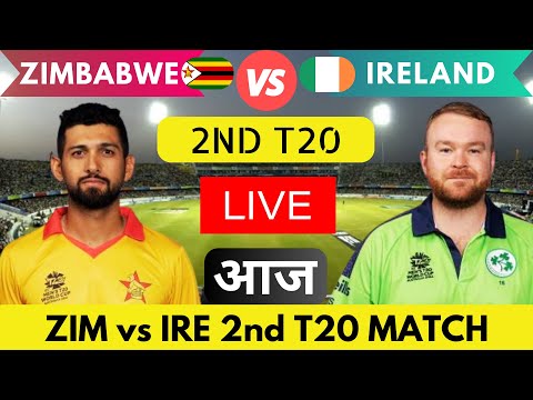 Live Zimbabwe vs Ireland 2nd T20 Match | ZIM VS IRE live match | Ireland vs zimbabwe live match