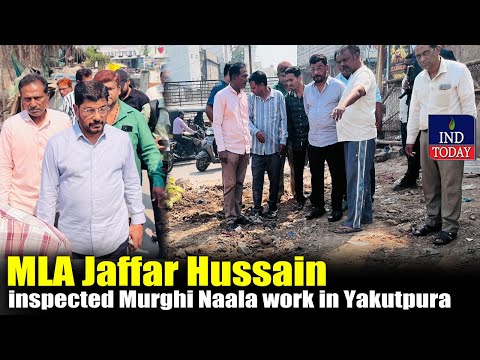 MLA Jaffar Hussain Meraj Inspects Murghi Naala Works | IND Today