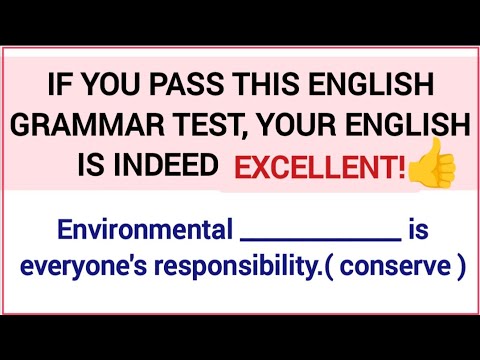 IF YOU PASS THIS ENGLISH GRAMMAR TEST, YOUR ENGLISH IS EXCELLENT 👍.