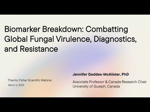 Biomarker Breakdown: Combatting global fungal virulence, diagnostics, and resistance...