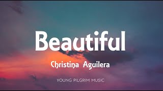 Christina Aguilera - Beautiful (Lyrics)