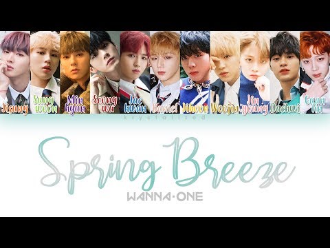 Wanna One (워너원) - Spring Breeze (봄바람) [HAN|ROM|ENG Color Coded Lyrics]