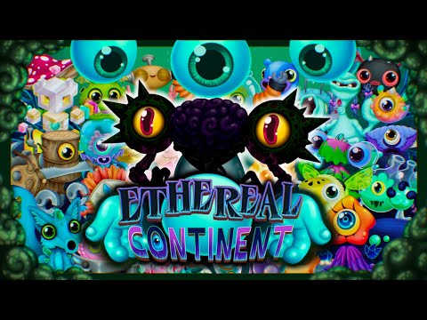 Ethereal Continent - All Monsters (Animated)