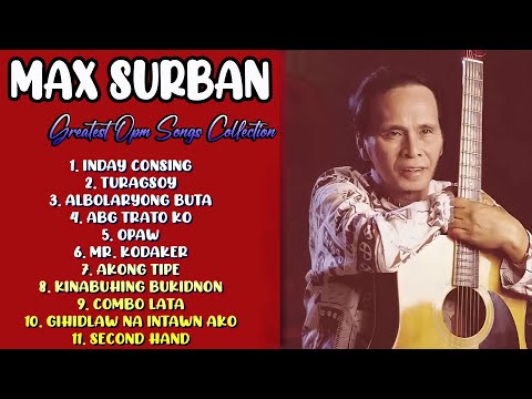 Max Surban Great Hits Full Album 2025 🎶Best Song 70s 80s 90s✨MAX SURBAN BISAYA HITS REMIX  2025