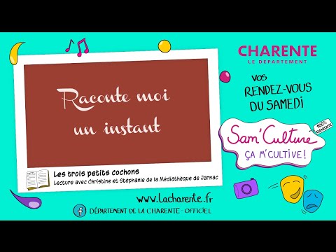 [SAM'CULTURE] "Les trois petits cochons" - Lecture par Christine et Stéphanie