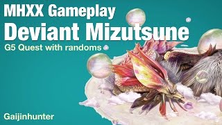 Monster Hunter XX: Deviant Mizutsune G5