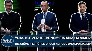 DEUTSCHLAND: "Genau das droht!" Finanz-Hammer! Die Grünen erhöhen den Druck auf CDU und SPD gewaltig